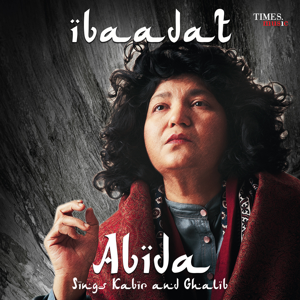 IBAADAT : ABIDA SINGS KABIR & GHALIB - VINYL RECORD